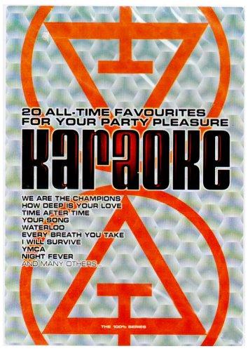 Karaoke - 20 All Time Favourites For Your Party Pleasure