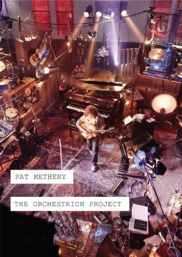 Metheny, Pat - The Orchestrion Project + BONUSTRACKS & SPECIAL FEATURES