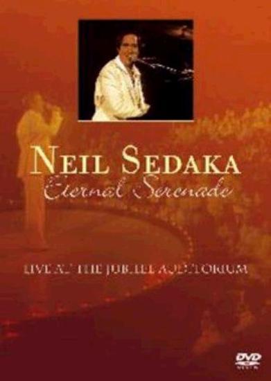 Sedaka, Neil - Eternal Serenade Live