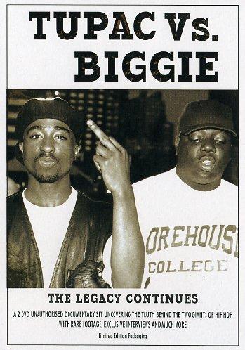 Tupac / Biggie - The Legacy Continues Notorious B.I.G.