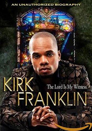 Franklin, Kirk - The Lord Is My Witness