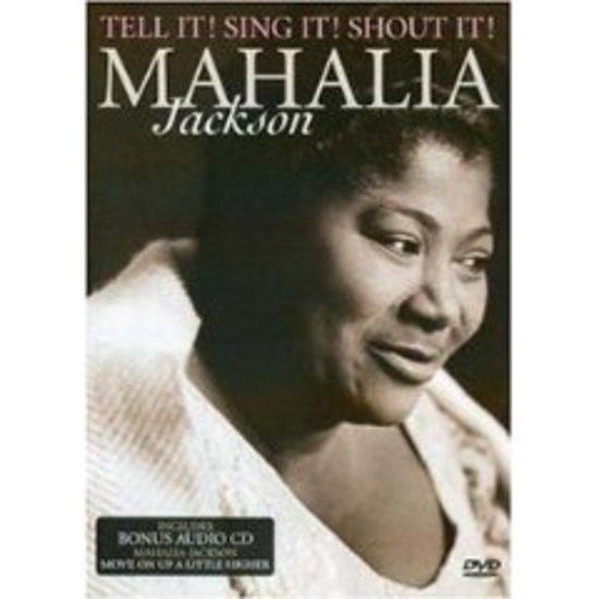 Jackson, Mahalia - Tell it! Sing it! Shout it! (+CD)