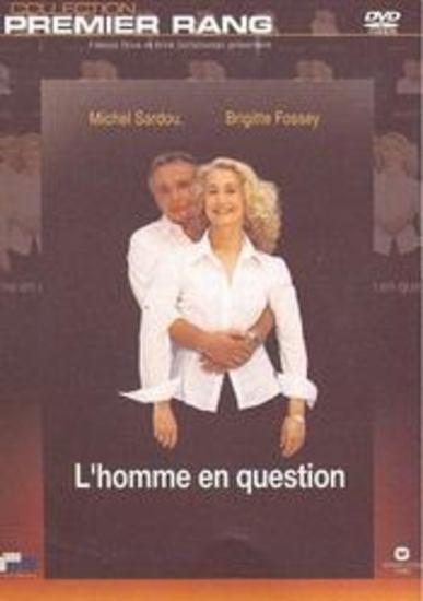 Sardou, Michel & Brigitte Fossey - L'Homme en Question