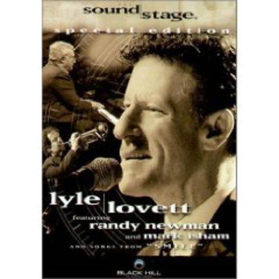Lovett, Lyle - Soundstage SPECIAL EDITION RANDY NEWMAN ISHAM