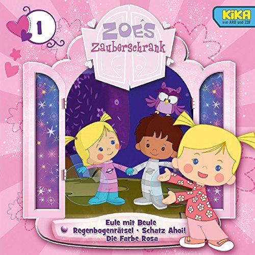 Zoés Zauberschrank - Folge 01: Eule / Regenbogenrätsel / Schatz Ahoi / Farbe Rosa