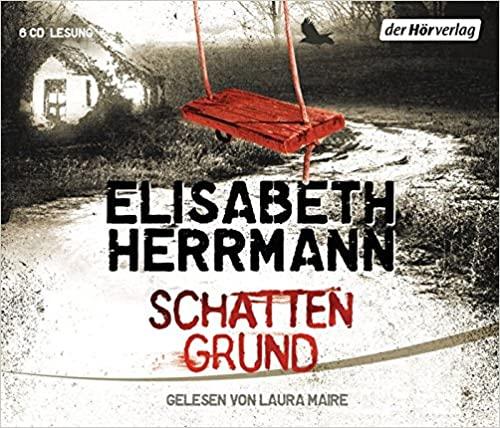 Herrmann, Elisabeth - Schattengrund: Thriller 6 CD