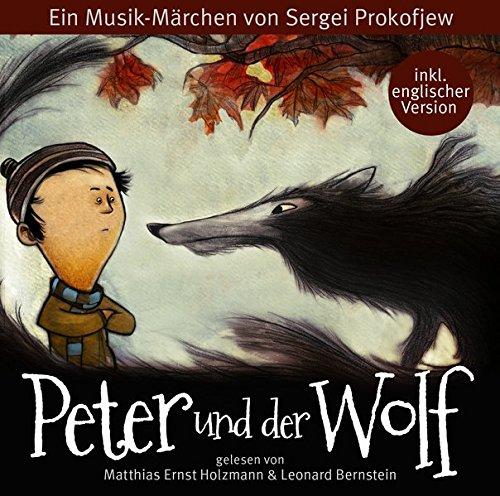 Holzmann, Matthias Ernst - Peter und der Wolf