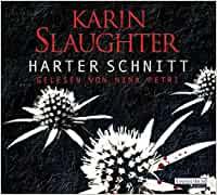 Slaughter, Karin - Harter Schnitt 6CDs