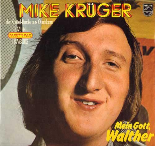 Krüger, Mike - Mein Gott, Walther
