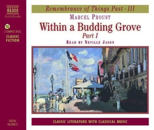 Proust, Marcel & Jason, Neville - Within a Budding Grove Part I