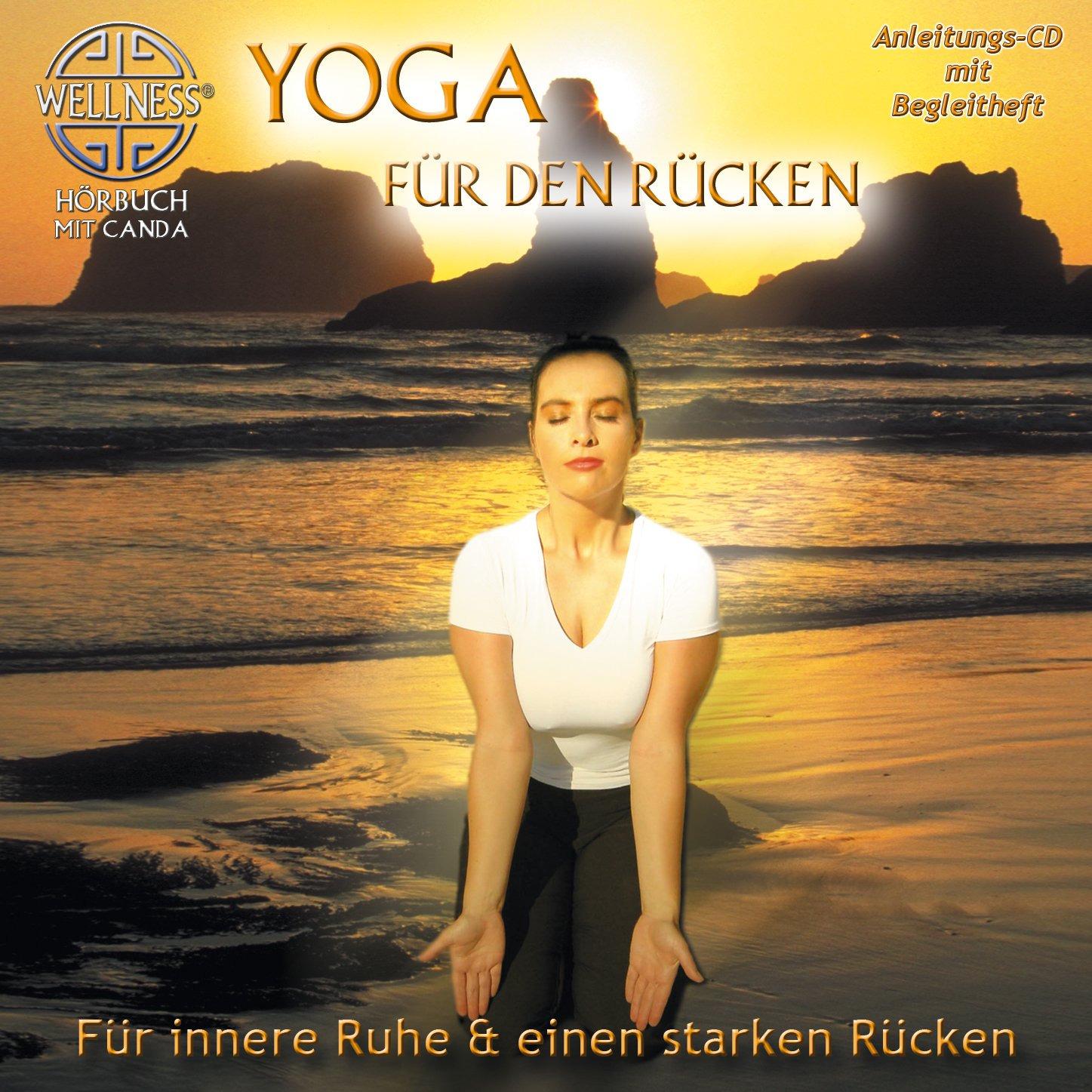 Canda - Yoga für den Rücken - Für innere Ruhe & einen starken Rücken