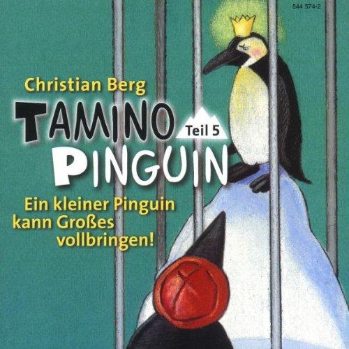 Tamino Pinguin (Christian Berg) - Teil 5
