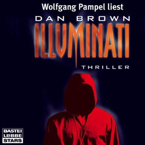 Dan Brown - Illuminati: gekürzte Romanfassung [CD]