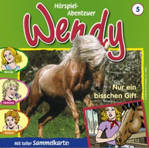 Wendy - Nur ein bisschen Gift