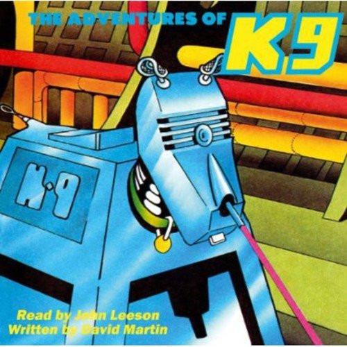 David Martin / Leeson, John - The Adventures of K9