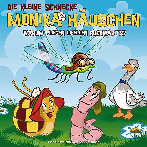 Die kleine Schnecke Monika Häuschen - 25: Warum Fliegen Libellen Rückwärts?