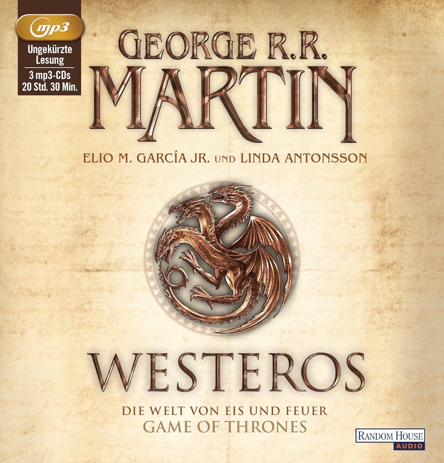 George R R Martin - Westeros Eis und Feuer MP3 Game of Thrones