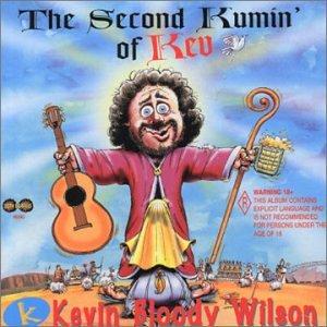 Wilson, Kevin Bloody - The Second Kumin of Kev