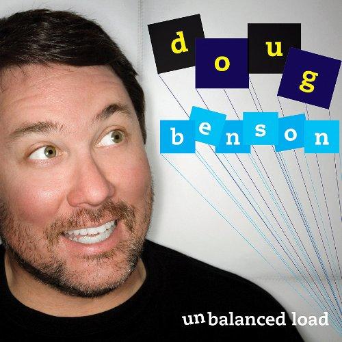 Benson, Doug - Unbalanced Load