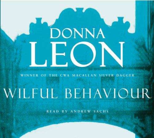 Leon, Donna - Wilful Behaviour (read by Andrew Sachs)