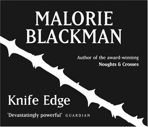 Blackman, Malorie - Knife Edge (Read by Sosanya/Hasler/Walker)