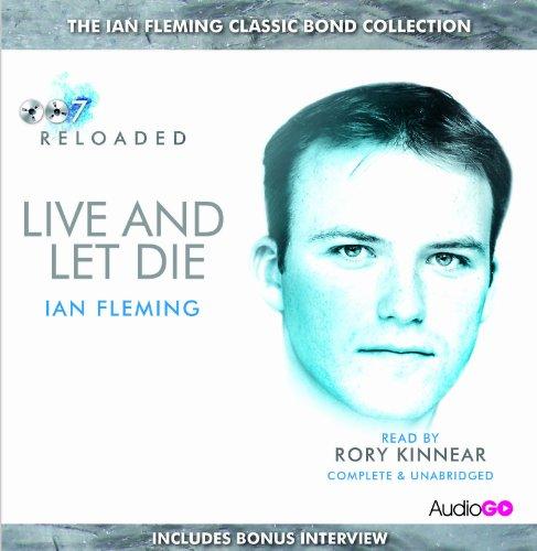 Fleming, Ian - Live and Let Die (read by Rory Kinnear)