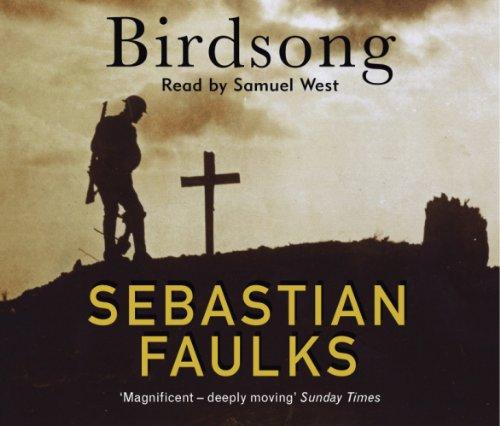 Faulks, Sebastian - Birdsong SAMUEL WEST
