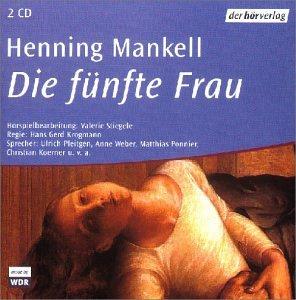 Henning Mankell - Die fünfte Frau
