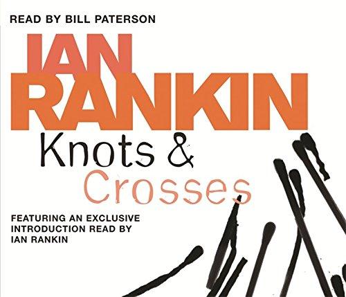 Rankin, Ian - Knots and Crosses