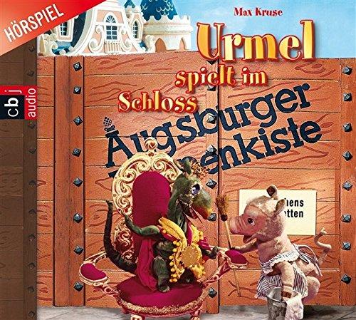 Max Kruse - Urmel spielt im Schloss: Augsburger Puppenkiste