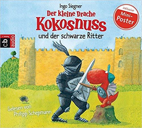 Ingo Siegner - Der kleine Drache Kokosnuss und der schwarze Ritter + POSTER