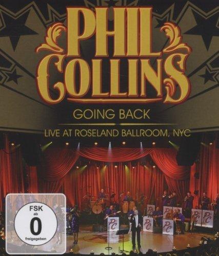 Collins, Phil - Going Back: Live At Roseland Ballroom, NYC + Bonus Features