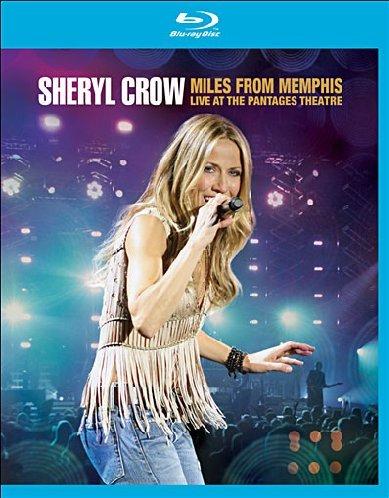Crow, Sheryl - Miles From Memphis Live At The Pantages Theatre [Blu-ray]
